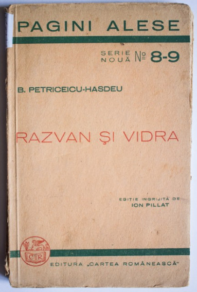 B. Petriceicu-Hasdeu - Razvan si vidra (poema dramatica in cinci canturi) (editie interbelica)