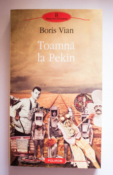 Boris Vian - Toamna la Pekin