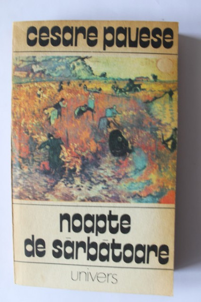 Cesare Pavese - Noapte de sarbatoare