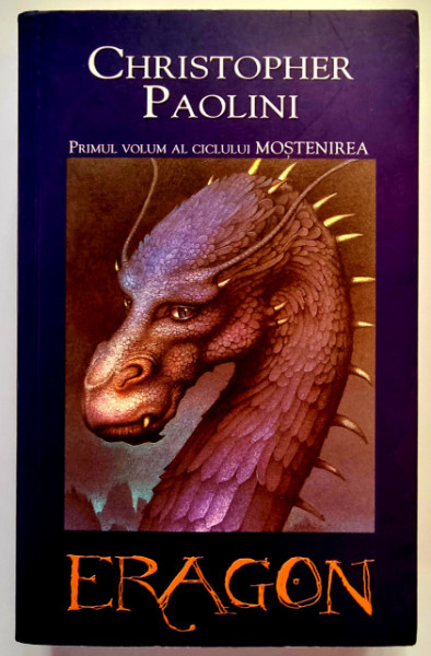 Christopher Paolini - Eragon (primul volum al ciclului Mostenirea)