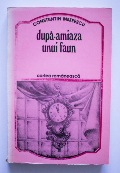 Constantin Mateescu - Dupa-amiaza unui faun