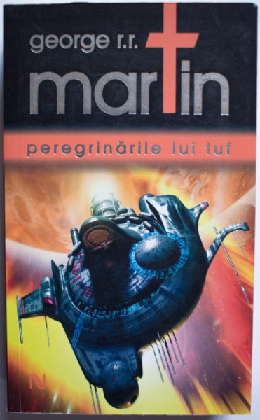 George R. R. Martin - Peregrinarile lui Tuf
