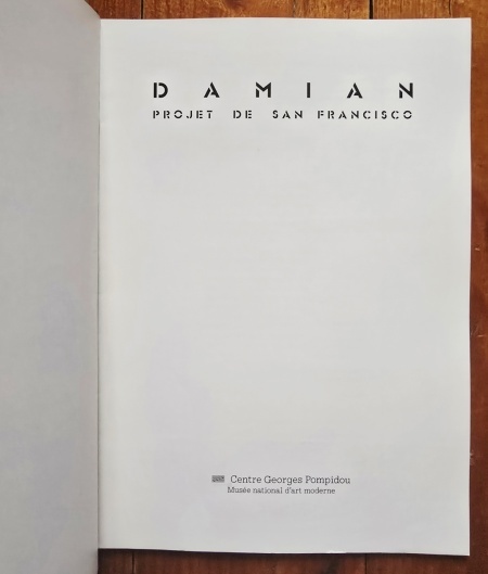 Horia Damian. Projet de San Francisco (catalogue d`exposition, 16 avril - 9 juin 1980, Paris) - Img 2