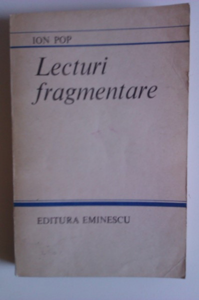 Ion Pop - Lecturi fragmentare (cu autograf) - Img 2