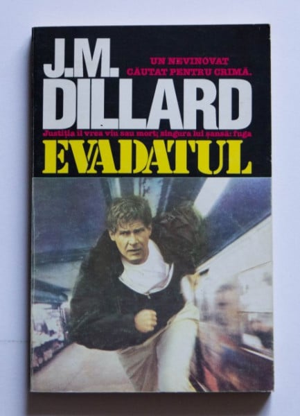 J.M. Dillard - Evadatul