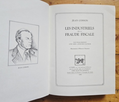 Jean Cosson - Les industriels de la fraude fiscale (editie hardcover, ”exemplaire de tete”) - Img 4