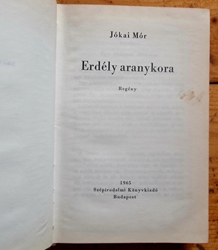Jokai Mor - Erdely aranykora (editie hardcover) - Img 2