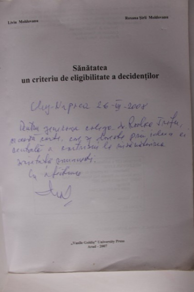 Liviu Moldovanu, Roxana Sirli Moldovanu - Sanatatea, un criteriu de eligibitate a decidentilor (cu autograf) - Img 2