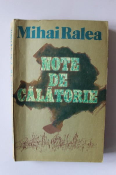 Mihai Ralea - Note de calatorie