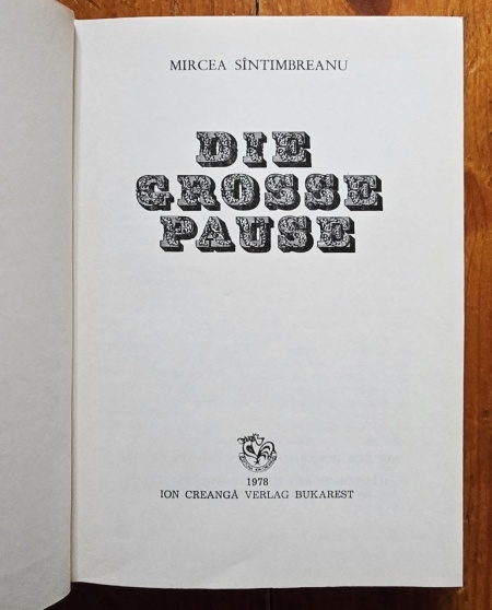 Mircea Sintimbreanu - Die grosse Pause (editie hardcover) - Img 2