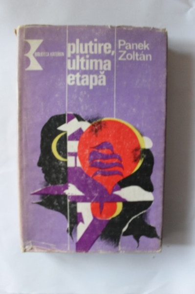 Panek Zoltan - Plutire, ultima etapa (editie hardcover)