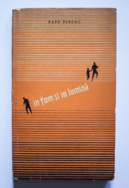 Papp Ferenc - In fum si in lumina