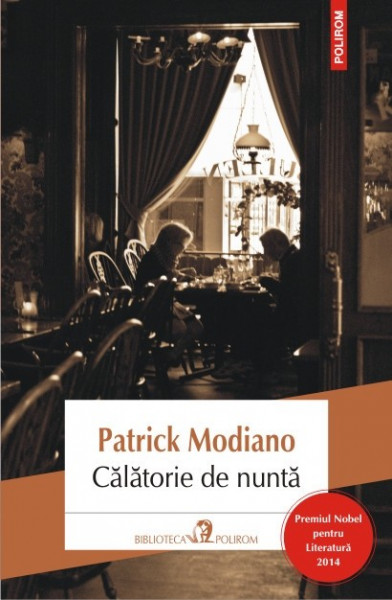 Patrick Modiano - Calatorie de nunta