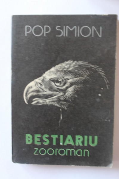 Pop Simion - Bestiariu (zooroman)