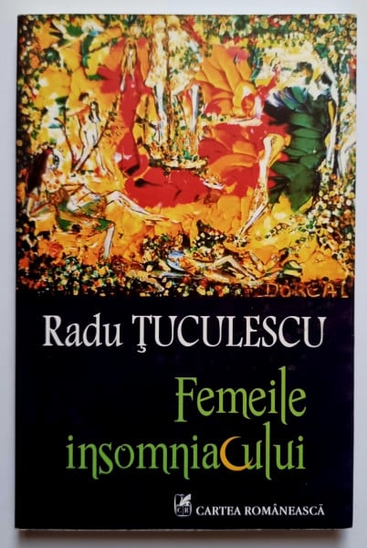 Radu Tuculescu - Femeile insomniacului