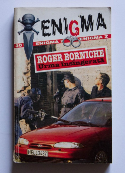 Roger Borniche - Urma insangerata