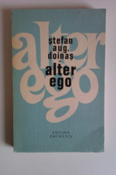 Stefan Aug. Doinas - Alter ego