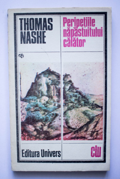 Thomas Nashe - Peripetiile nepastuitului calator