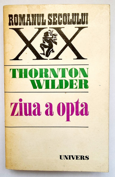 Thornton Wilder - Ziua a opta