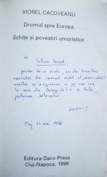 Viorel Cacoveanu - Drumul spre Europa (cu autograf)