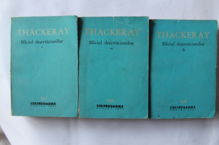 W. M. Thackeray - Balciul desertaciunilor (3 vol.) - Img 2