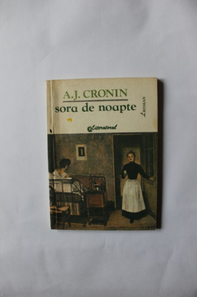 A. J. Cronin - Sora de noapte