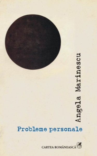Angela Marinescu - Probleme personale
