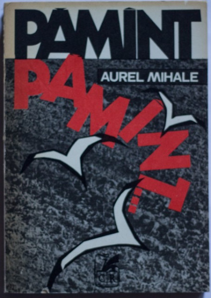 Aurel Mihale - Pamant, pamant...
