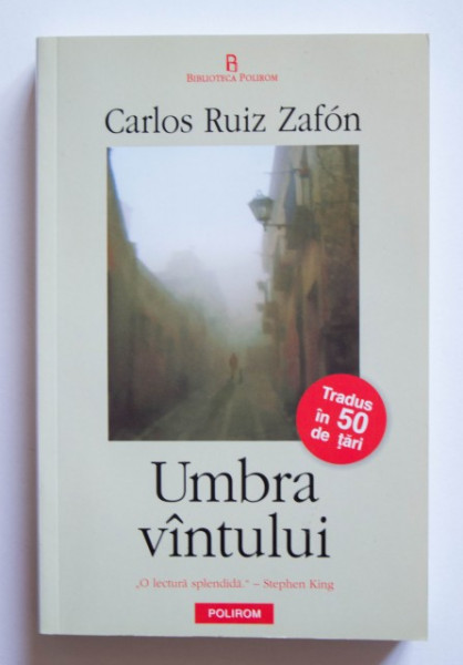 Carlos Ruiz Zafon - Umbra vantului