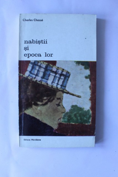 Charles Chasse - Nabistii si epoca lor
