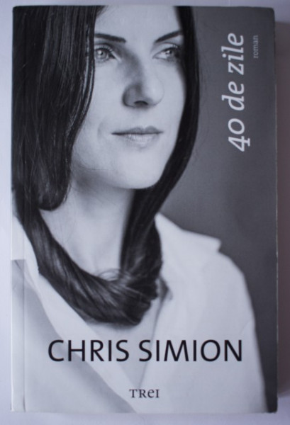 Chris Simion - 40 de zile