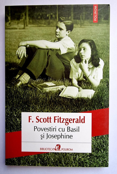 F. Scott Fitzgerald - Povestiri cu Basil si Josephine