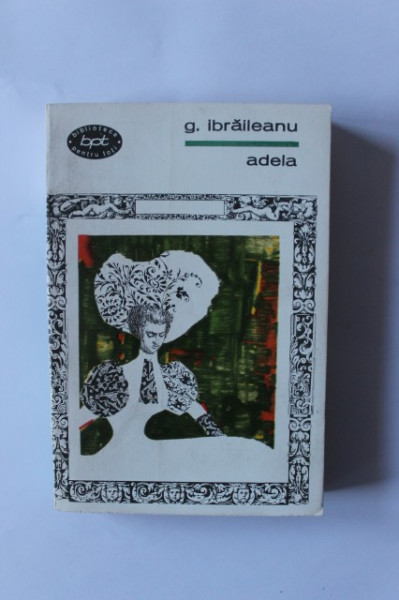 G. Ibraileanu - Adela