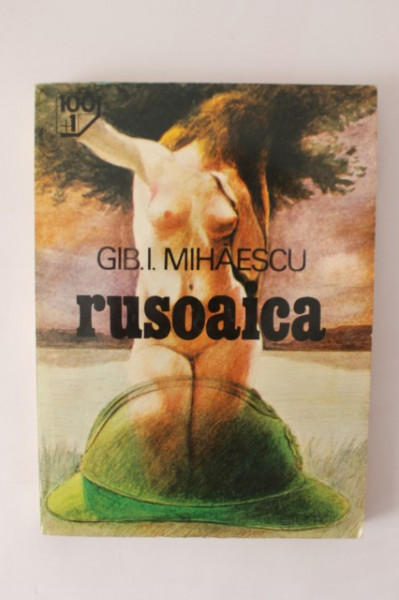 Gib I. Mihaescu - Rusoaica