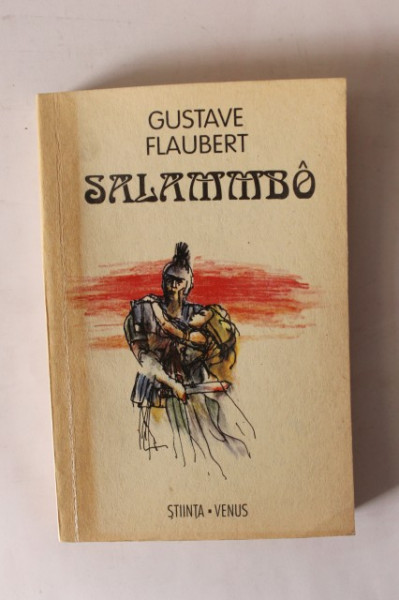 Gustave Flaubert - Salammbo