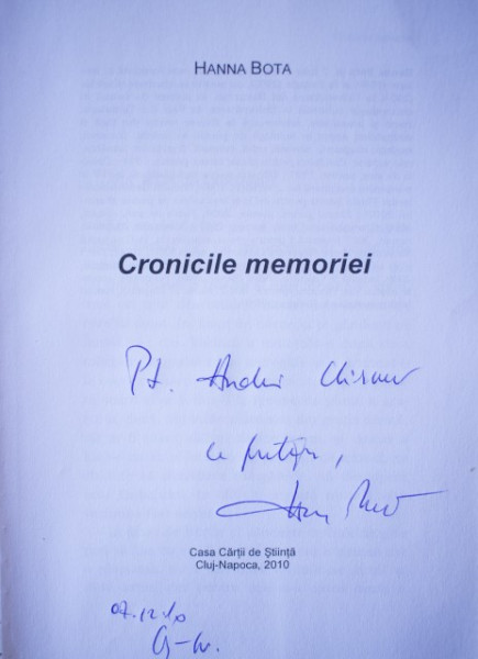 Hanna Bota - Cronicile memoriei (cu autograf) - Img 2