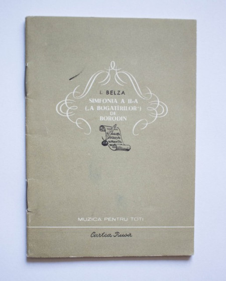 I. Belza - Simfonia a II-a (A Bogotirilor) de Borodin