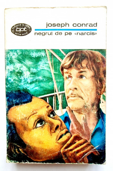 Joseph Conrad - Negrul de pe ”Narcis” si alte povestiri
