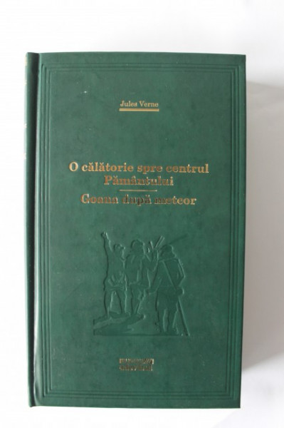 Jules Verne - O calatorie spre centrul Pamantului. Goana dupa meteor (editie hardcover)