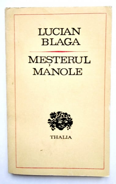 Lucian Blaga - Mesterul Manole (drama)