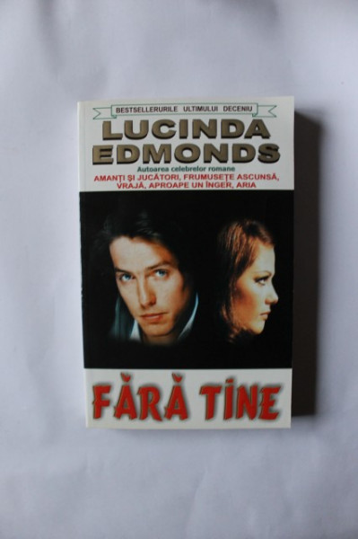 Lucinda Edmonds - Fara tine