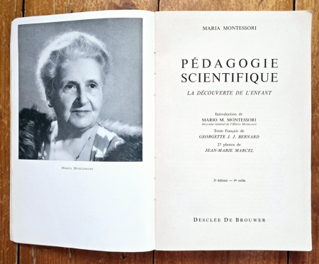Maria Montessori - Pedagogie scientifique. La decouverte de l`enfant - Img 2
