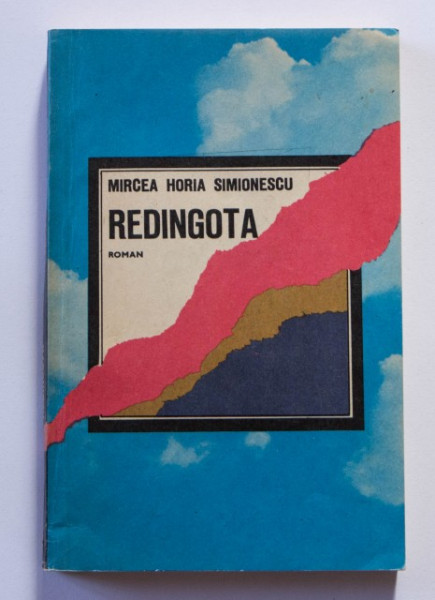 Mircea Horia Simionescu - Redingota