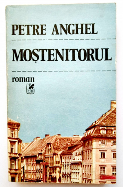 Paul Anghel - Mostenitorul