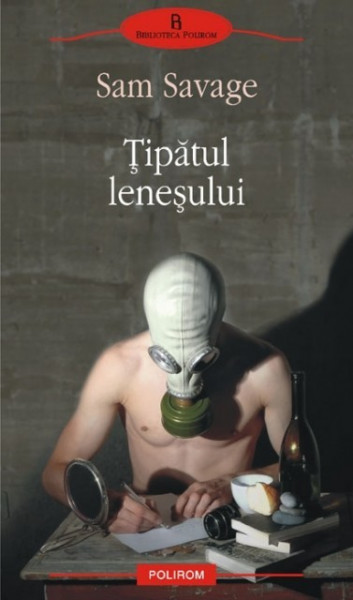 Sam Savage - Tipatul lenesului