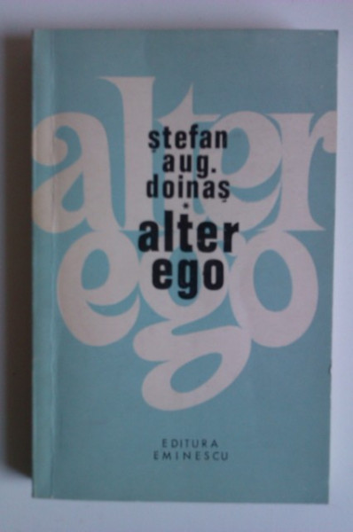 Stefan Aug. Doinas - Alter ego