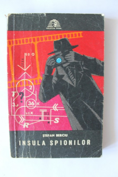 Stefan Berciu - Insula spionilor
