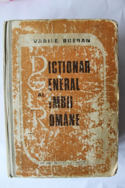 Vasile Breban - Dictionar general al limbii romane (editie hardcover) - Img 2
