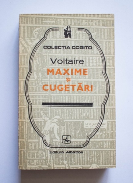 Voltaire - Maxime si cugetari