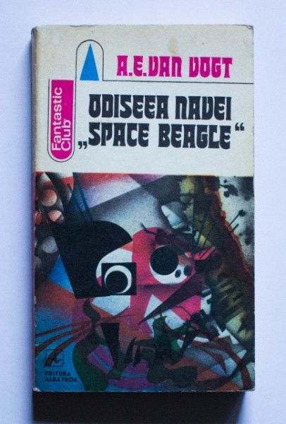 A. E. Van Vogt - Odiseea navei ”Space Beagle”